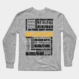 How to order a beer arround the wolrd Long Sleeve T-Shirt